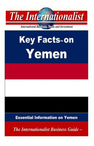 Book Key Facts on Yemen: Essential Information on Yemen Patrick W Nee