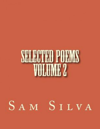 Książka Selected Poems Volume 2 Sam Silva