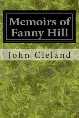 Könyv Memoirs of Fanny Hill John Cleland