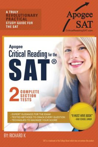 Carte Apogee Critical Reading for the SAT Richard K