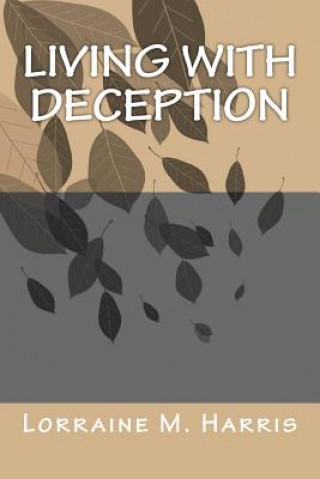 Βιβλίο Living With Deception Lorraine M Harris