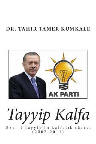 Kniha Tayyip Kalfa Tahir Tamer Kumkale