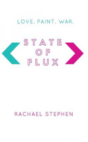 Knjiga State of Flux Rachael Stephen