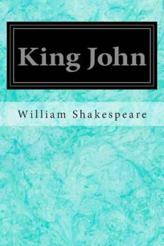 Kniha King John William Shakespeare