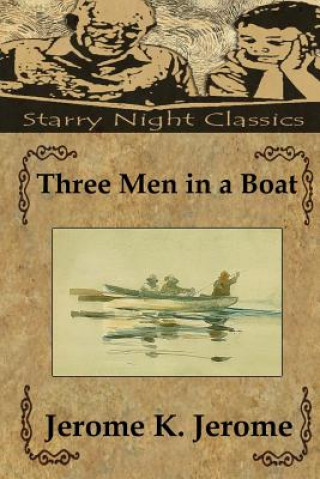 Carte Three Men in a Boat Jerome K Jerome