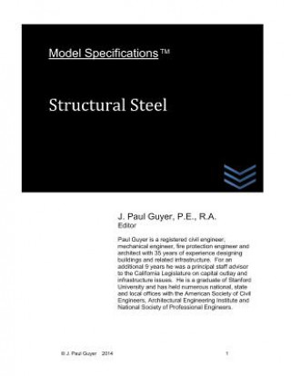 Książka Model Specifications: Structural Steel J Paul Guyer