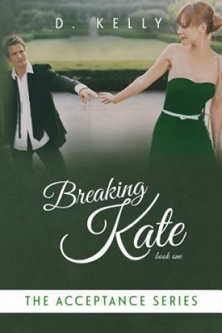 Boek Breaking Kate D Kelly