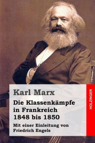 Książka Die Klassenkämpfe in Frankreich 1848 bis 1850 Karl Marx