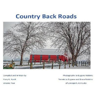 Carte Country Back Roads: Volume Four Miss Mary K Hukill