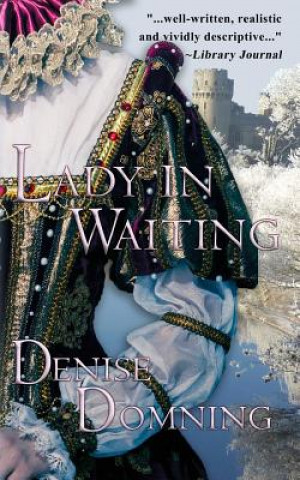 Kniha Lady in Waiting Denise Domning