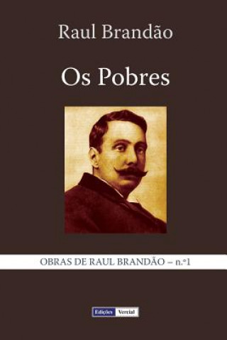 Kniha Os Pobres Raul Brandao