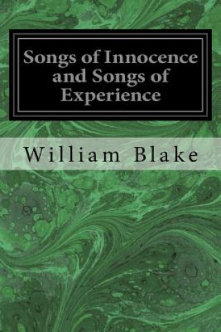 Carte Songs of Innocence and Songs of Experience William Blake