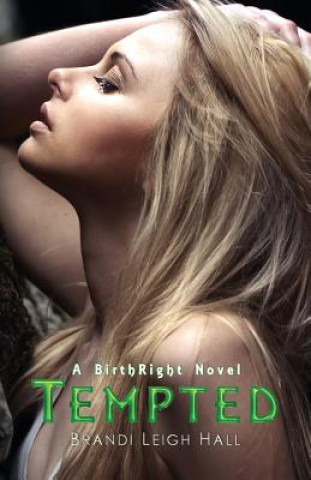 Książka Tempted Brandi Leigh Hall