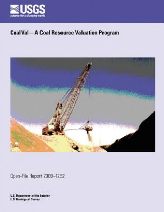 Książka CoalVal?A Coal Resource Valuation Program U S Department of the Interior