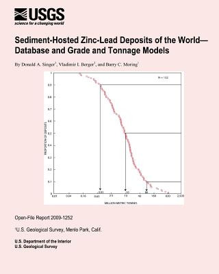 Kniha Sediment-Hosted Zinc-Lead Deposits of the World? Database and Grade and Tonnage Models U S Department of the Interior