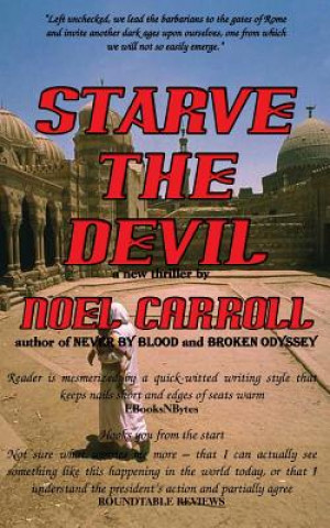 Βιβλίο Starve The Devil MR Noel Carroll