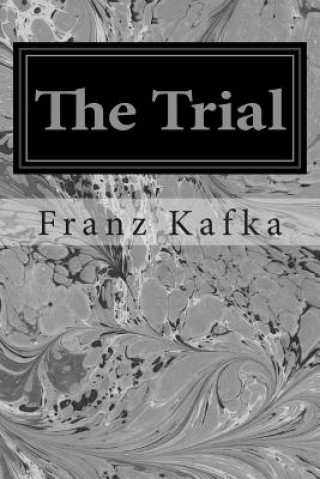 Kniha The Trial Franz Kafka