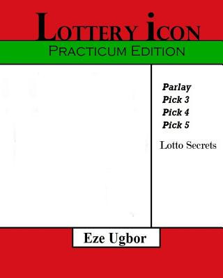 Könyv Lottery Icon: Practicum Edition Eze Ugbor