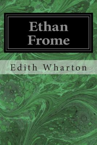 Książka Ethan Frome Edith Wharton