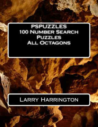 Carte PSPUZZLES 100 Number Search Puzzles All Octagons Larry Harrington