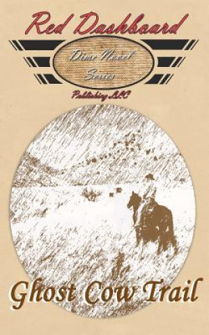 Libro Ghost Cow Trail Doc Hudson