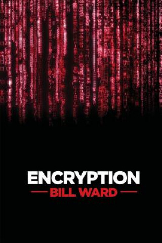 Knjiga Encryption MR Bill Ward