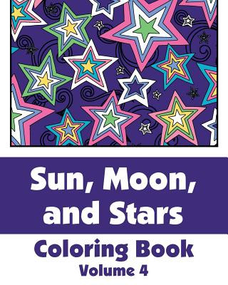 Carte Sun, Moon, and Stars Coloring Book (Volume 4) Various