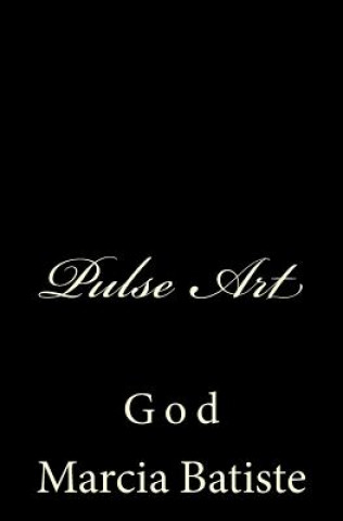 Book Pulse Art: God Marcia Batiste