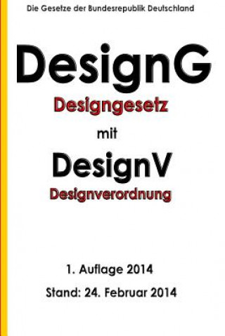 Βιβλίο Designgesetz - DesignG mit Designverordnung - DesignV G Recht