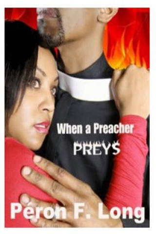 Boek When A Preacher PREYS Peron F Long