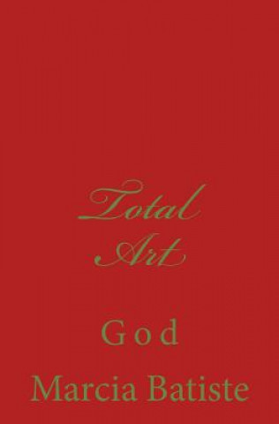 Книга Total Art: God Marcia Batiste