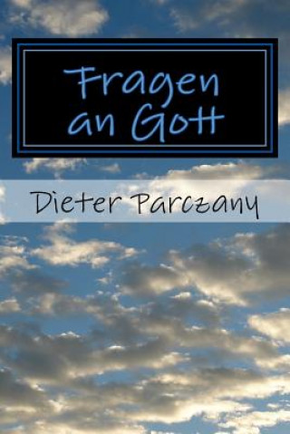 Książka Fragen an Gott Peter Porjohn