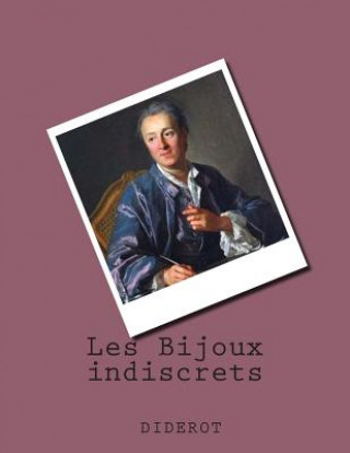 Knjiga Les Bijoux indiscrets M Ernest Diderot