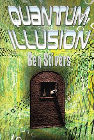 Book Quantum Illusion Ben Stivers