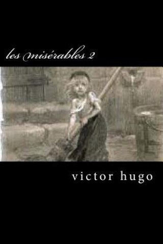 Kniha les misérables 2 Victor Hugo