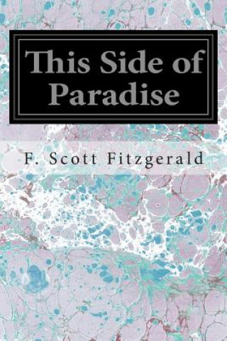 Kniha This Side of Paradise F Scott Fitzgerald