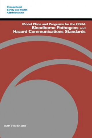 Carte Model Plans and Programs for the OSHA Bloodborne Pathogens and Hazard Communications Standards U S Department of Labor