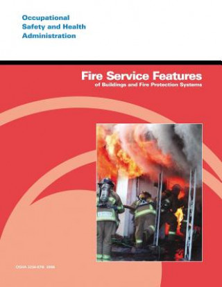 Carte Fire Service Features of Buildings and Fire Protection Systems U S Department of Labor