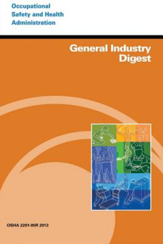 Knjiga General Industry Digest U S Department of Labor
