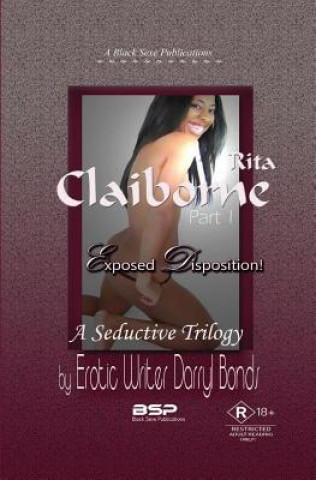 Knjiga Rita Claiborne (Exposed Disposition) Darryl Bonds