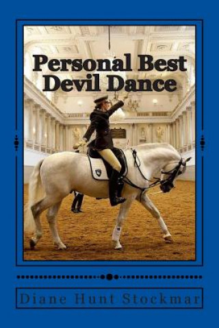 Knjiga Personal Best Devil Dance Diane Hunt Stockmar