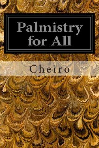 Kniha Palmistry for All Cheiro