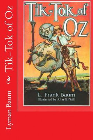 Książka Tik-Tok of Oz Lyman Frank Baum