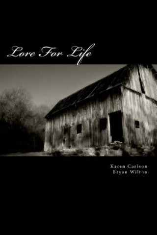 Knjiga Lore For Life Karen M P Carlson