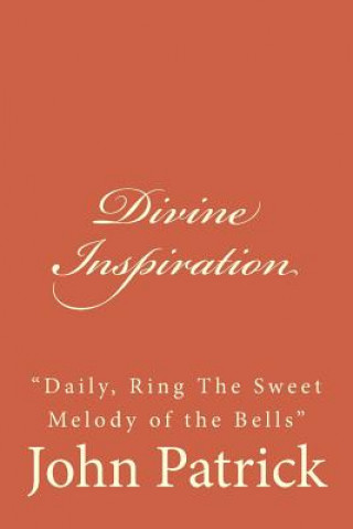 Knjiga Divine Inspiration John Calvin Patrick