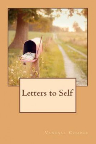 Knjiga Letters to Self Vanessa a Cooper