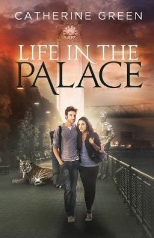 Книга Life in the Palace (The Palace Saga) Catherine Green
