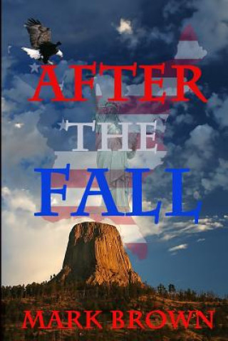 Livro After the Fall Mark Brown