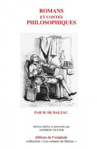 Carte Romans et contes philosophiques Honore De Balzac