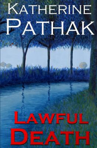 Kniha Lawful Death Katherine Pathak